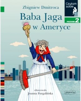 Książeczka Baba Jaga w Ameryce. Czytam sobie. Poziom 2 Harper Collins