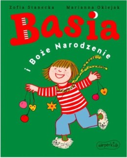 Książeczka Basia i Boże Narodzenie Harper Collins