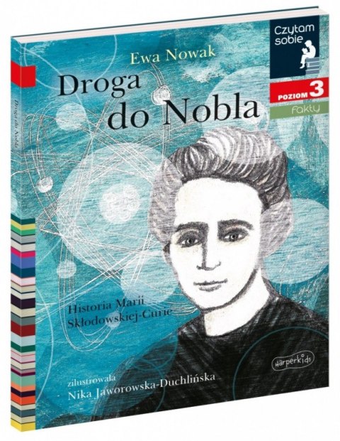 Książeczka Droga do Nobla. O Marii Skłodowskiej-Curie. Czytam sobie. Poziom 3 Harper Collins