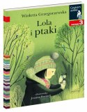 Książeczka Lola i ptaki. Czytam sobie. Poziom 3 Harper Collins