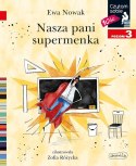 Książeczka Nasza pani supermenka. Czytam sobie. Poziom 3 Harper Collins