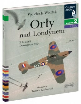 Książeczka Orły nad Londynem. Z historii Dywizjonu 303. Czytam sobie. Poziom 2 Harper Collins