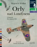 Książeczka Orły nad Londynem. Z historii Dywizjonu 303. Czytam sobie. Poziom 2 Harper Collins