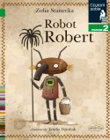 Książeczka Robot Robert. Czytam sobie. Poziom 2 Harper Collins