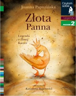 Książeczka Złota panna. Legenda o Złotej Kaczce. Czytam sobie. Poziom 2 Harper Collins