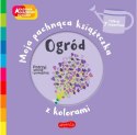 Książeczka Ogród. Akademia mądrego dziecka: Moja pachnąca książeczka z kolorami Harper Collins