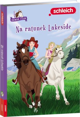 Ameet: SCHLEICH Horse Club - Na Ratunek Lakeside