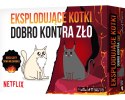 Rebel - Eksplodujące Kotki: Dobro kontra zło